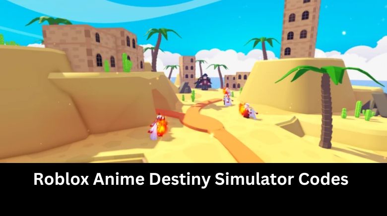 Roblox Anime Destiny Simulator Codes