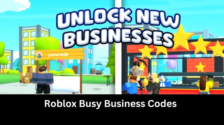 Roblox Busy Business Codes