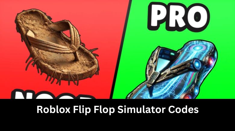 Roblox Flip Flop Simulator Codes