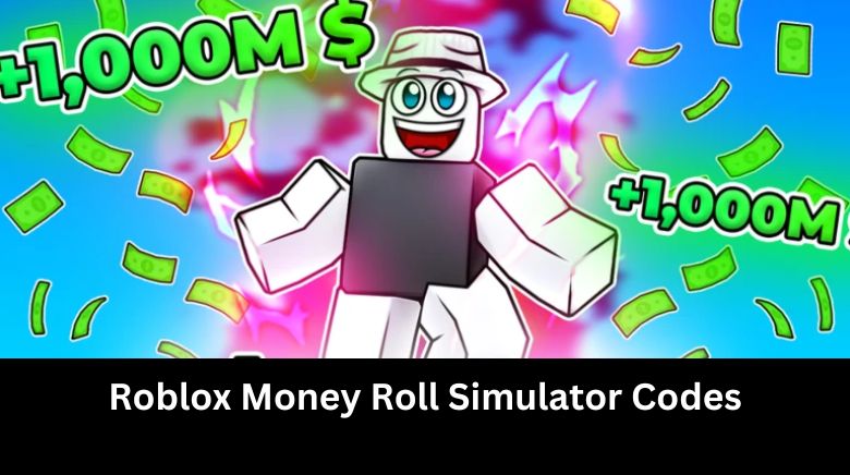 Roblox Money Roll Simulator Codes