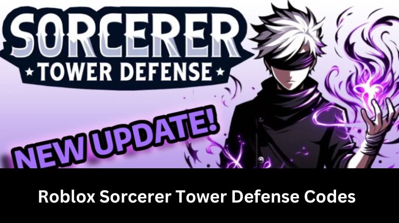 Roblox Sorcerer Tower Defense Codes