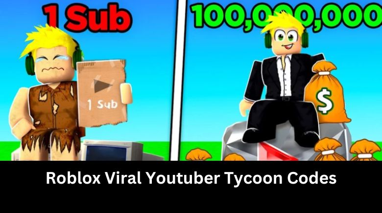 Roblox Viral Youtuber Tycoon Codes