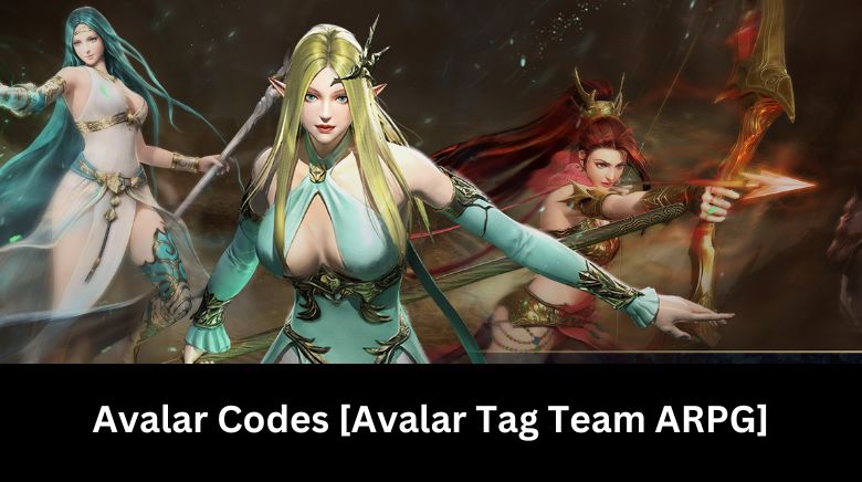 Avalar Codes [Avalar Tag Team ARPG]