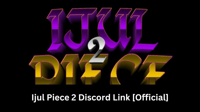 Ijul Piece 2 Discord Link [Official]