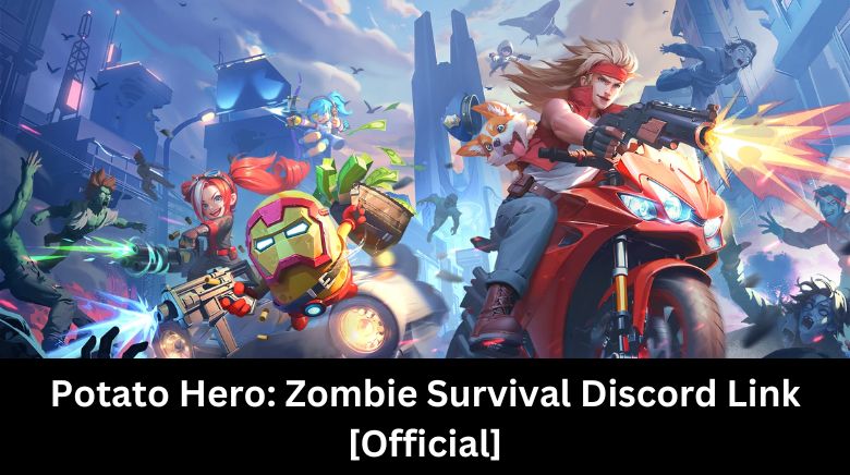 Potato Hero Zombie Survival Discord Link [Official]