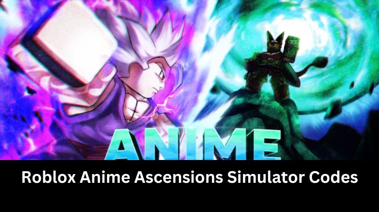 Roblox Anime Ascensions Simulator Codes