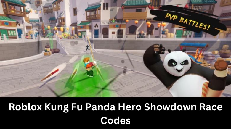 Roblox Kung Fu Panda Hero Showdown Race Codes