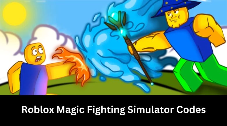 Roblox Magic Fighting Simulator Codes