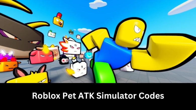 Roblox Pet ATK Simulator Codes