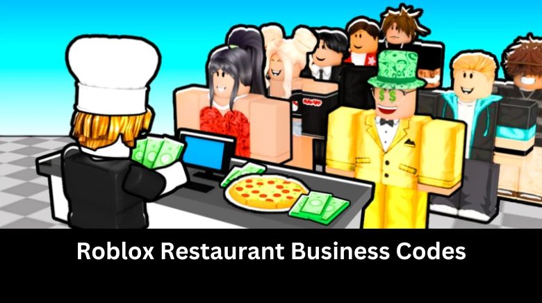 Roblox Restaurant Business Codes