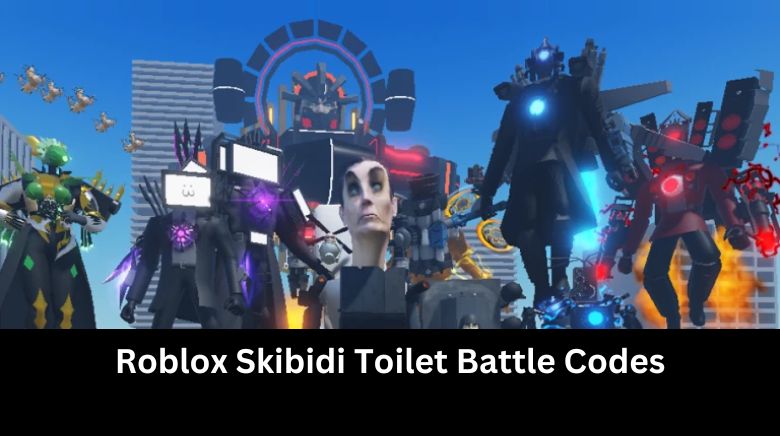 Roblox Skibidi Toilet Battle Codes