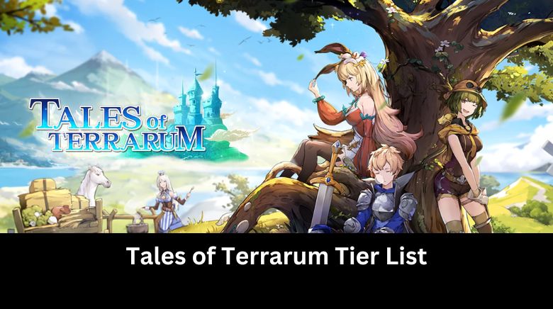 Tales of Terrarum Tier List (1)