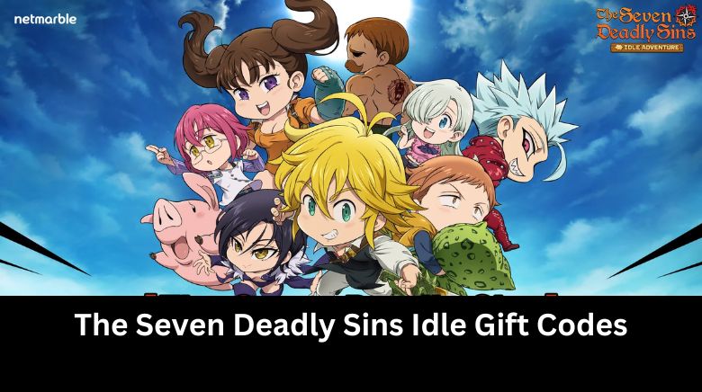 The Seven Deadly Sins Idle Gift Codes