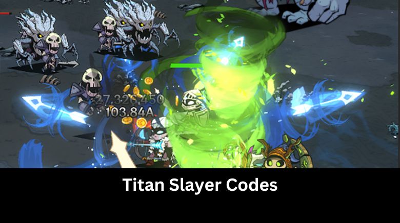 Titan Slayer Codes