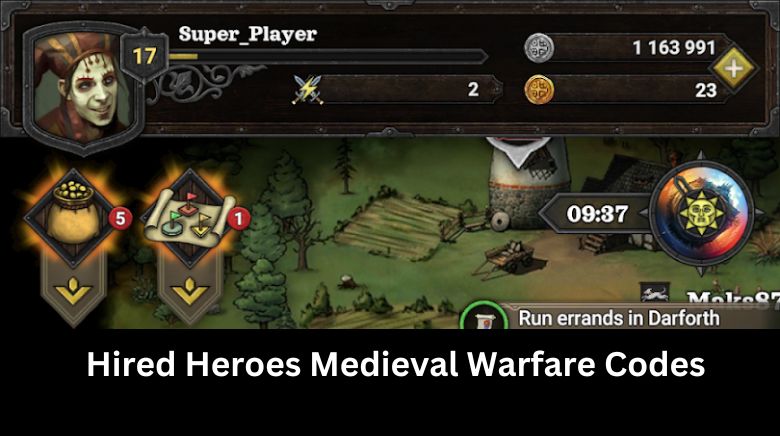 Hired Heroes Medieval Warfare Codes