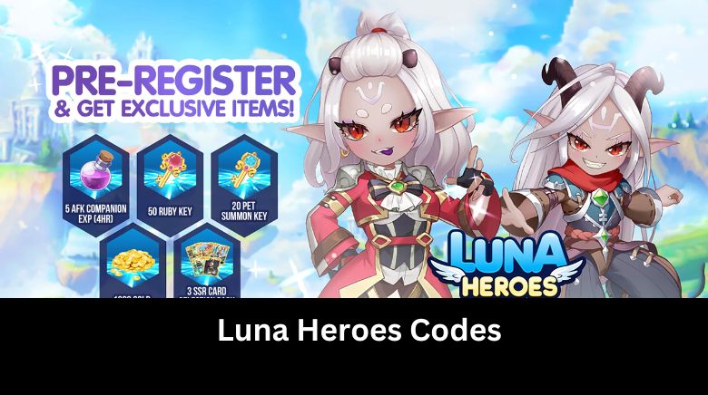 Luna Heroes Codes