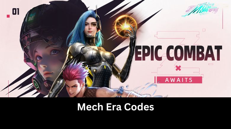 Mech Era Codes