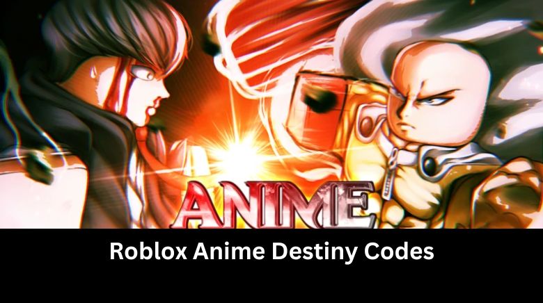 Roblox Anime Destiny Codes