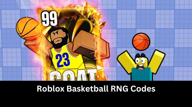 Roblox Basketball RNG Codes