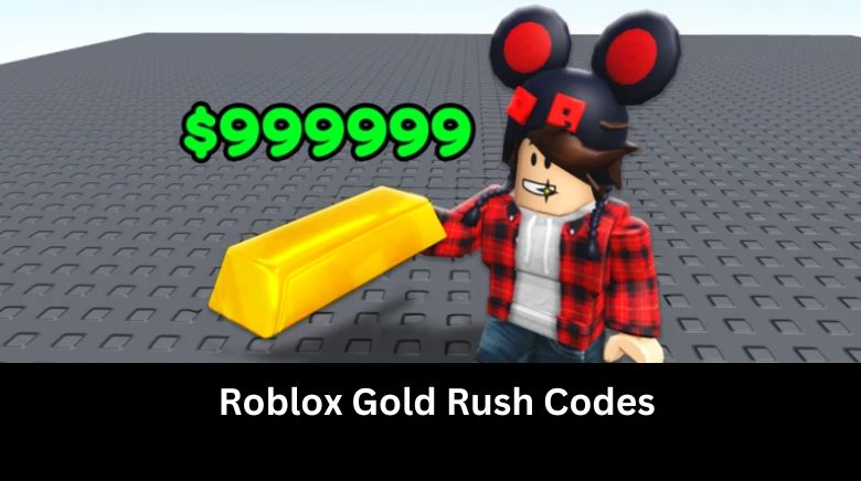 Roblox Gold Rush Codes