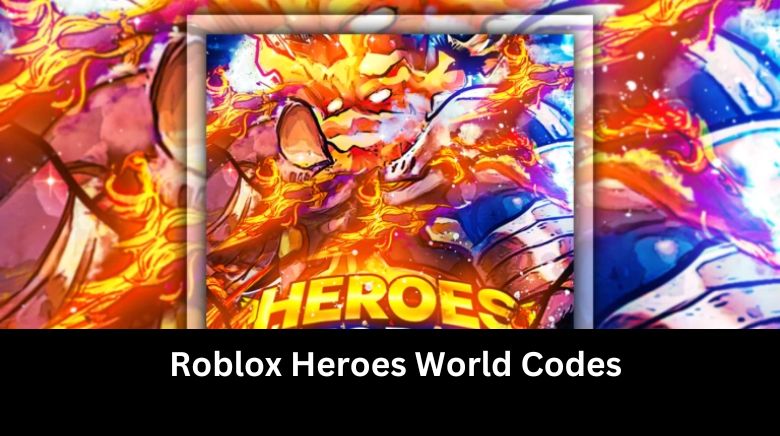 Roblox Heroes World Codes