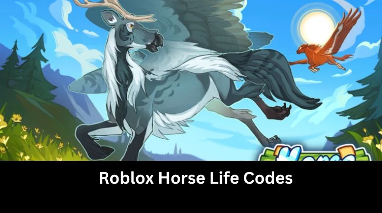 Roblox Horse Life Codes