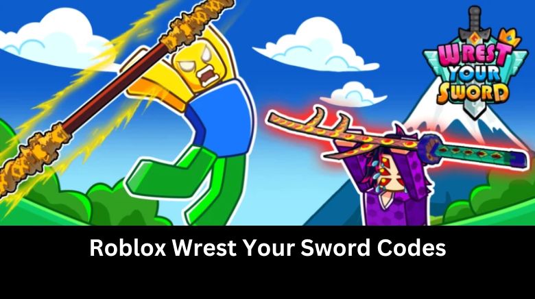 Roblox Wrest Your Sword Codes