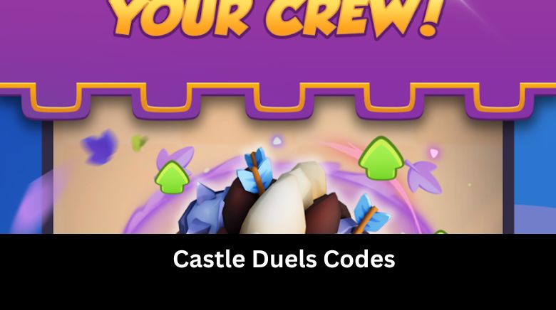 Castle Duels Codes