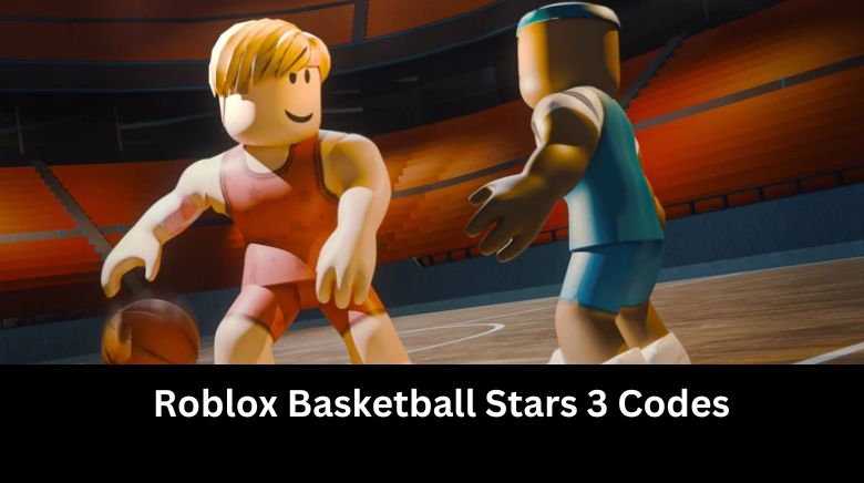 Roblox Basketball Stars 3 Codes