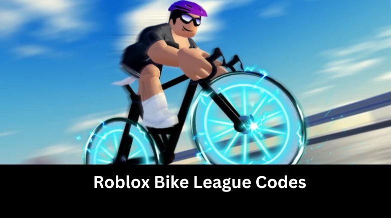 Roblox Bike League Codes