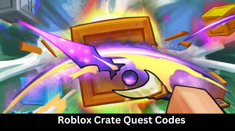 Roblox Crate Quest Codes