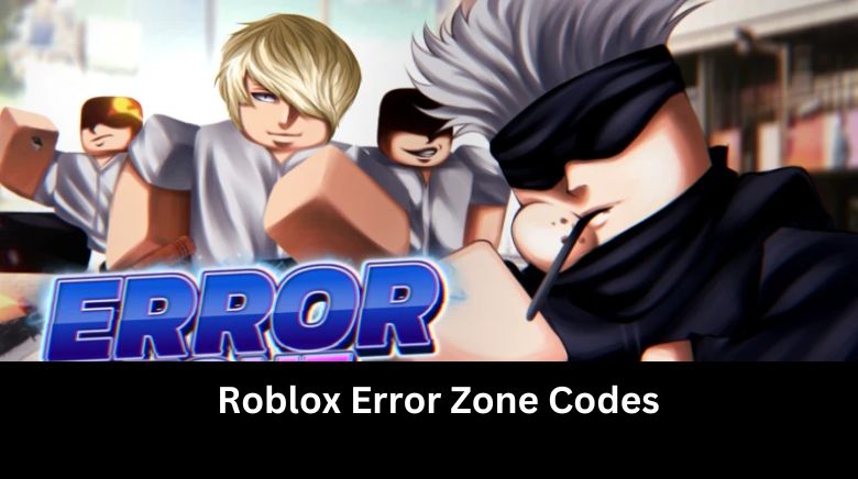 Roblox Error Zone Codes