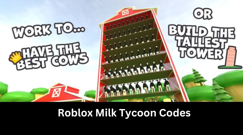 Roblox Milk Tycoon Codes