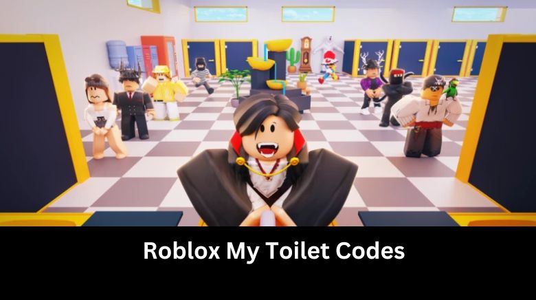 Roblox My Toilet Codes