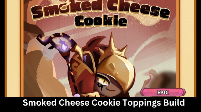 Smoked Cheese Cookie Toppings Build