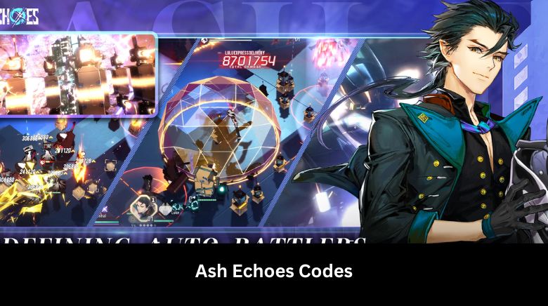 Ash Echoes Codes