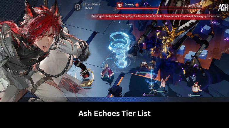 Ash Echoes Tier List