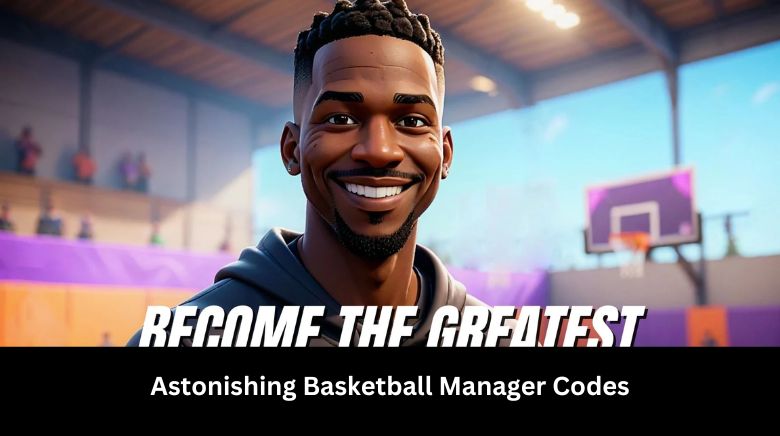 Astonishing Basketball Manager Codes