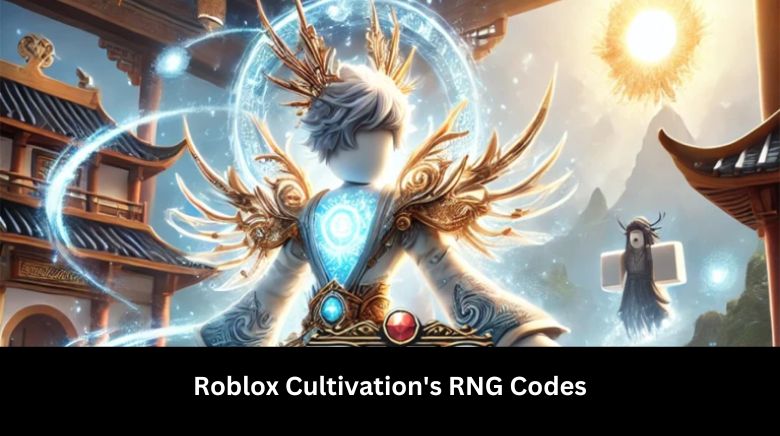 Roblox Cultivation's RNG Codes