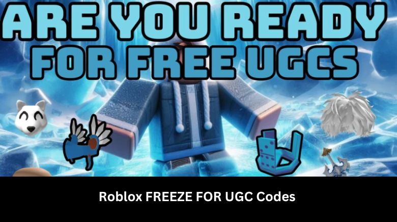 Roblox FREEZE FOR UGC Codes