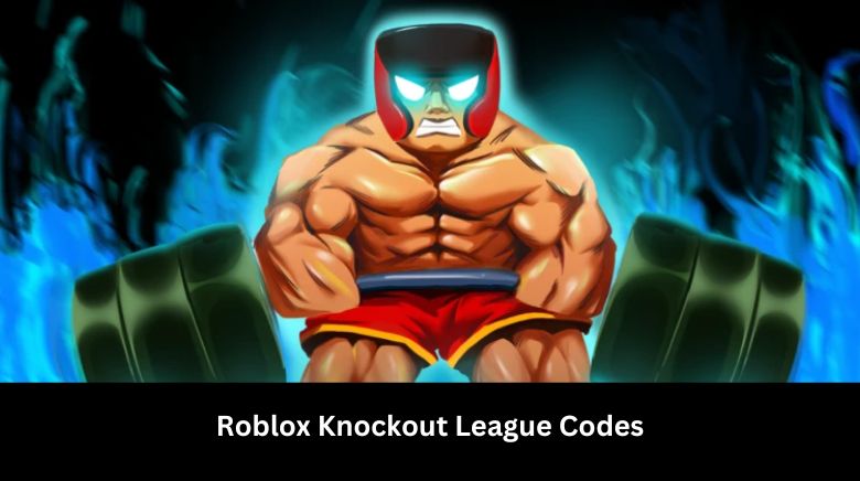 Roblox Knockout League Codes