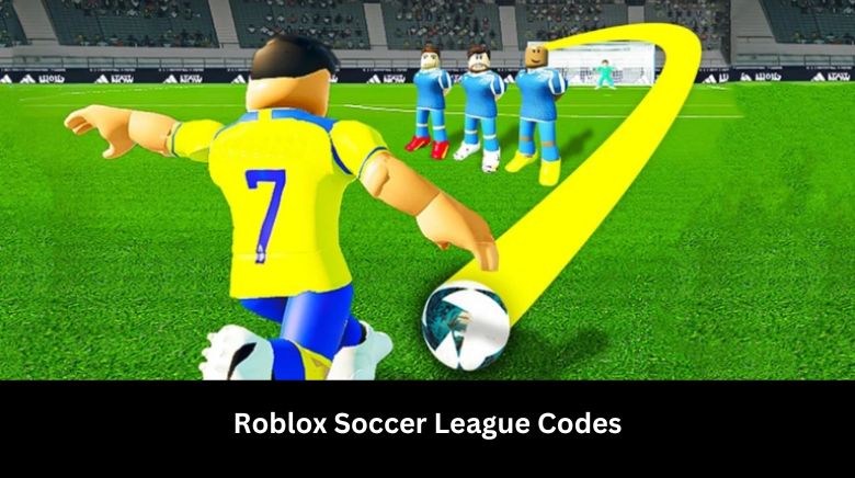 Roblox Soccer League Codes