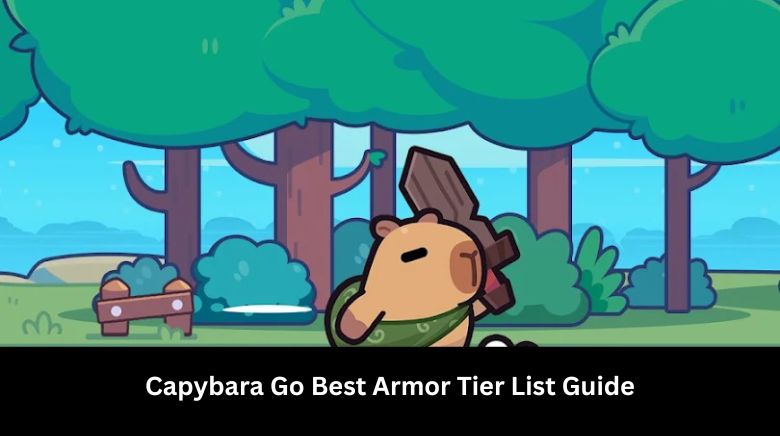 Capybara Go Best Armor Tier List Guide